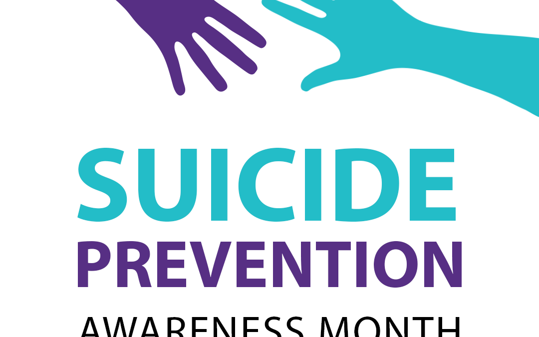 September is Suicide Prevention Awareness Month