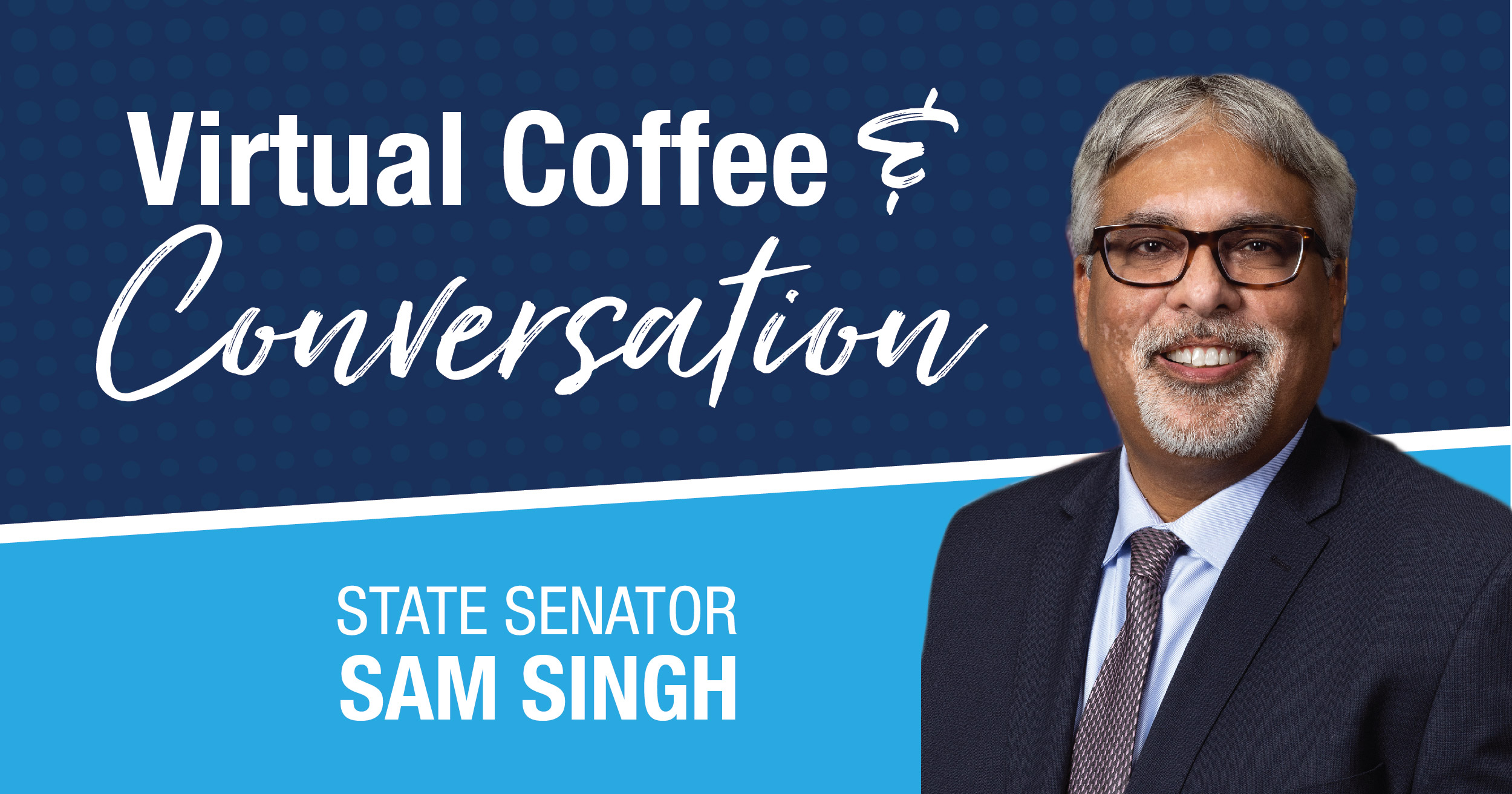 Senator Singh virtual Coffee Hour graphic
