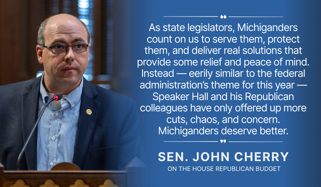 Cherry Blasts House Budget that Strips Funding for Michigan Parks, People, and Public Safety